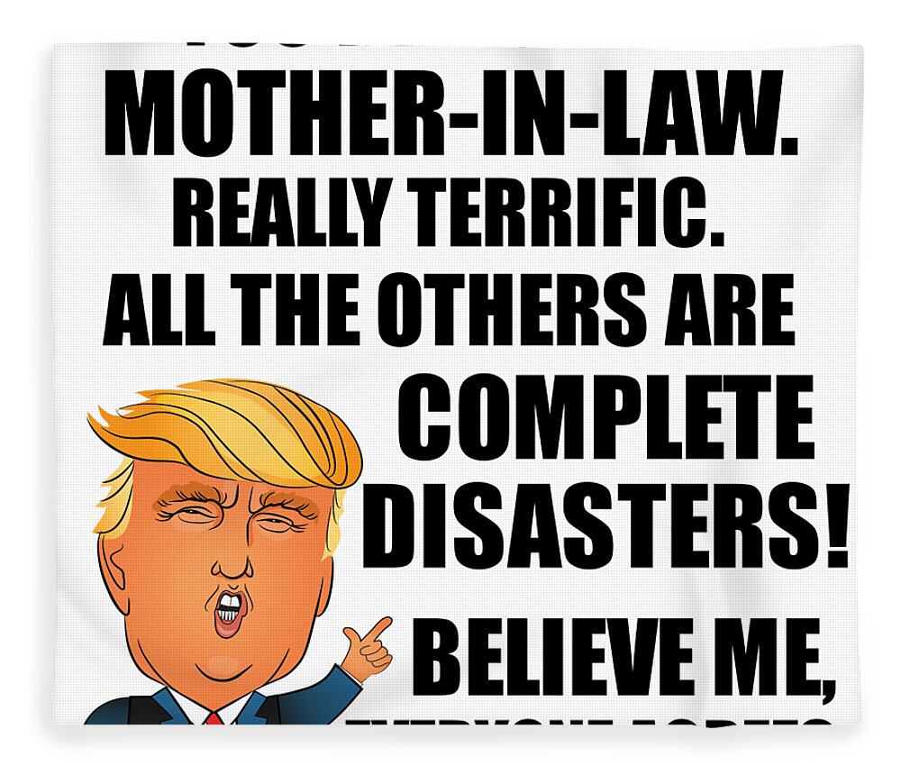 https://render.fineartamerica.com/images/rendered/default/flat/blanket/images/artworkimages/medium/3/trump-mother-in-law-funny-gift-for-mom-in-law-from-daughter-son-in-law-youre-a-great-terrific-birthday-mothers-day-gag-present-donald-fan-potus-maga-joke-funnygiftscreation-transparent.png?&targetx=0&targety=-101&imagewidth=952&imageheight=1002&modelwidth=952&modelheight=800&backgroundcolor=ffffff&orientation=1&producttype=blanket-coral-50-60