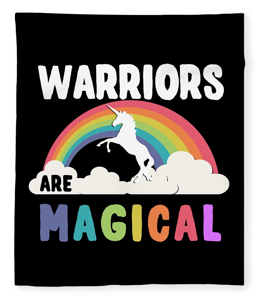 Funny Fleece Blanket featuring the digital art Warriors Are Magical by Flippin Sweet Gear