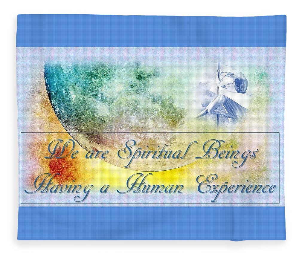 Moon Fleece Blanket featuring the mixed media We Are Spiritual Beings by Nancy Ayanna Wyatt