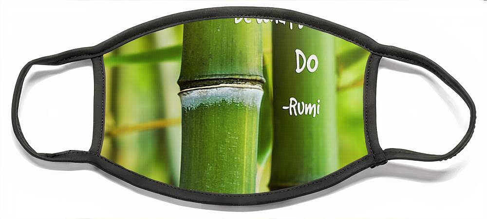 Asian Face Mask featuring the photograph Rumi Quote Bamboo I by Marianne Campolongo