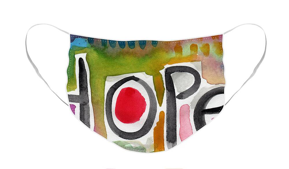 Hope Face Mask featuring the painting Hope- colorful abstract painting by Linda Woods