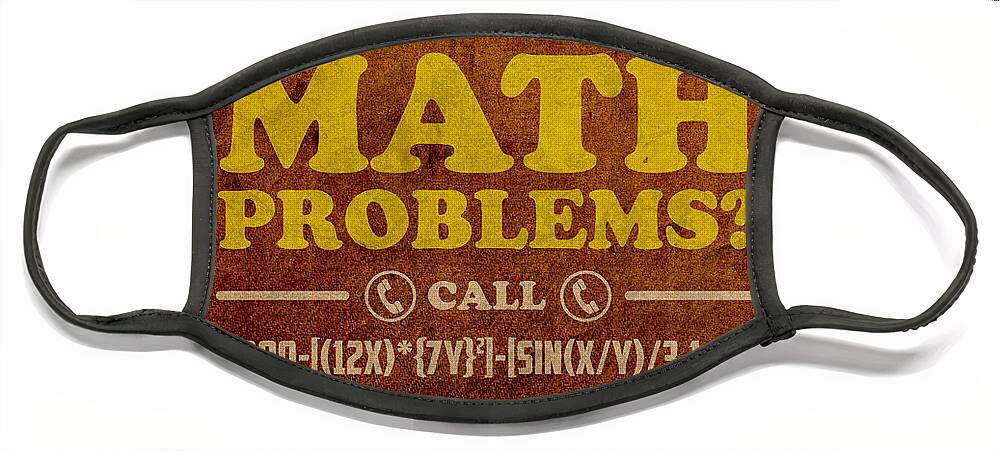 Math Problems Hotline Retro Humor Art Poster Face Mask featuring the mixed media Math Problems Hotline Retro Humor Art Poster by Design Turnpike
