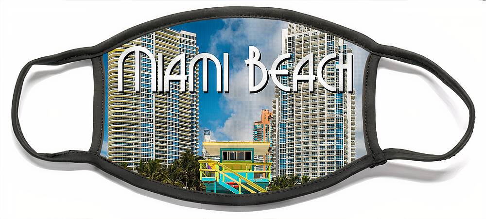 Architecture Face Mask featuring the photograph South Beach by Raul Rodriguez