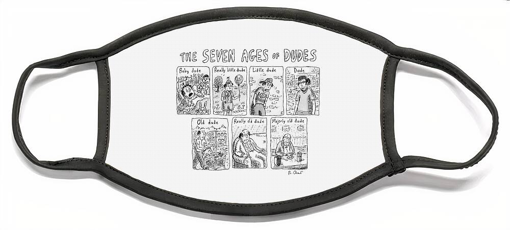 The Seven Ages Of Dudes - Progression Of Dudes Face Mask
