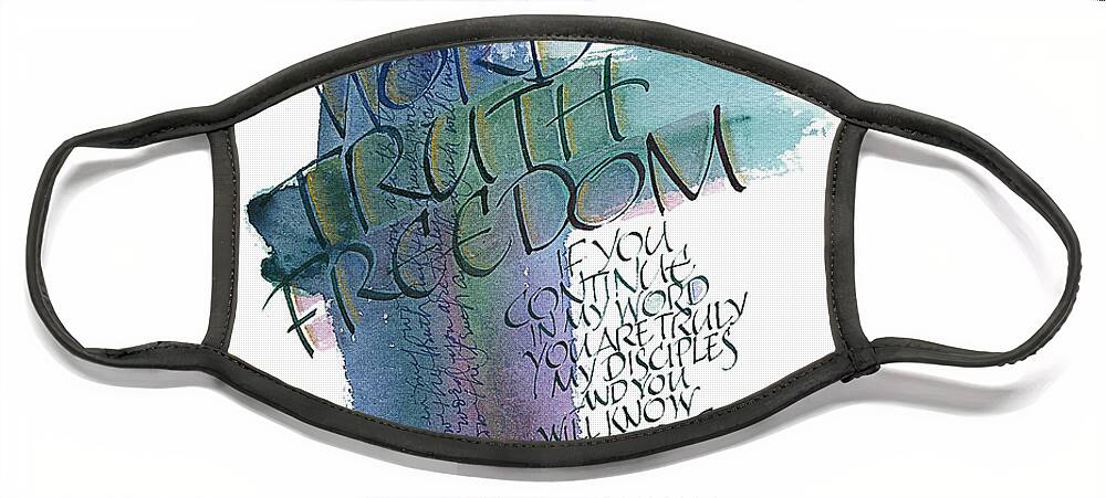 Bible Face Mask featuring the painting Word Truth Freedom by Judy Dodds