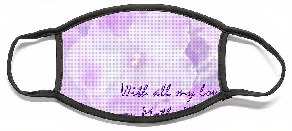 Mothers Day Face Mask featuring the photograph Mother's Day Greeting Card - African Violets by Carol Senske