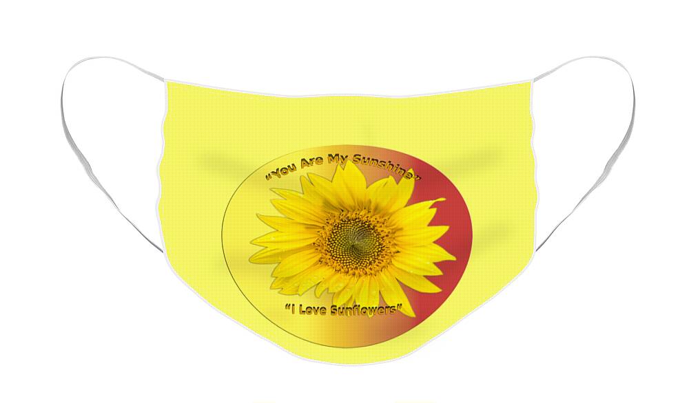 Sunflower Face Mask featuring the photograph You Are My Sunshine #2 by Thomas Young