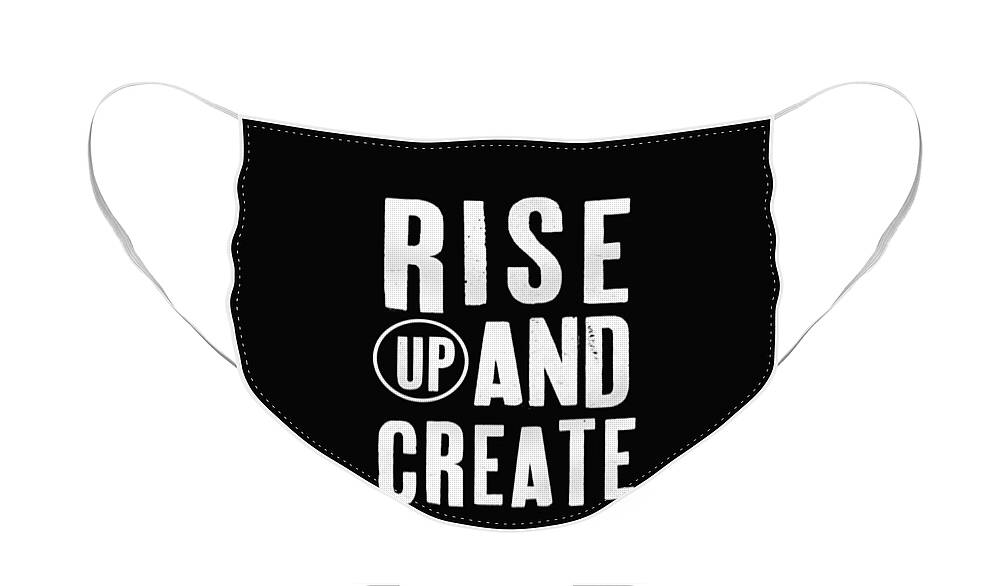 Art Face Mask featuring the mixed media Rise Up And Create- Art by Linda Woods by Linda Woods