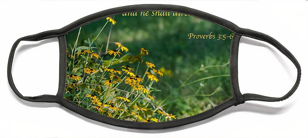 Proverbs 3:5-6 Face Mask featuring the photograph Trust In The Lord- Blackeyed Susans by Holden The Moment