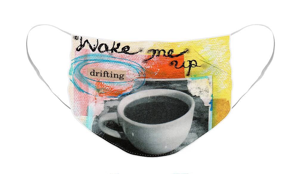Coffee Face Mask featuring the painting Wake Me Up by Linda Woods