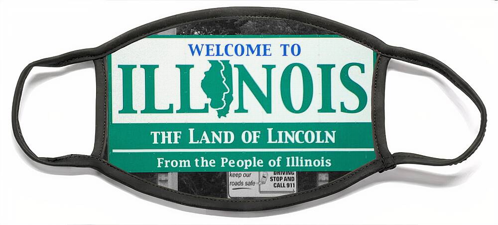 Welcome To Illinois Face Mask featuring the photograph Welcome to Illinois by Colleen Cornelius
