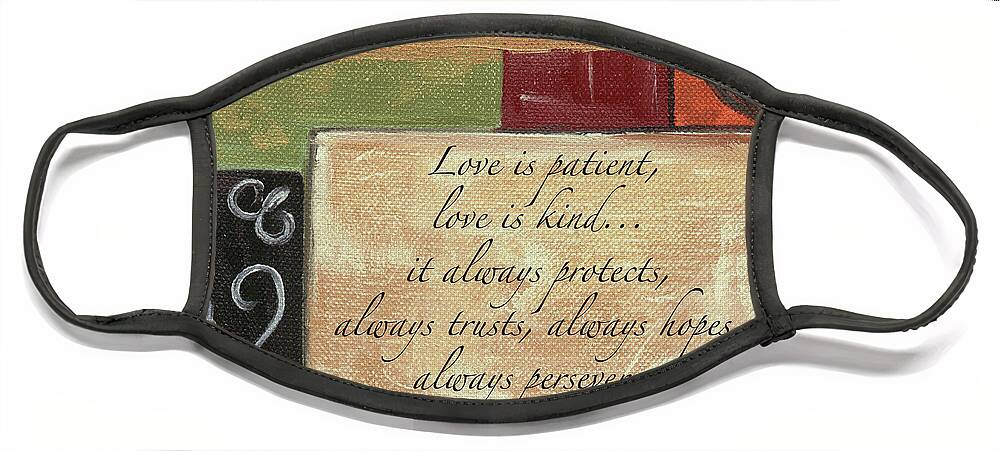 Love Face Mask featuring the painting Words To Live By Love by Debbie DeWitt
