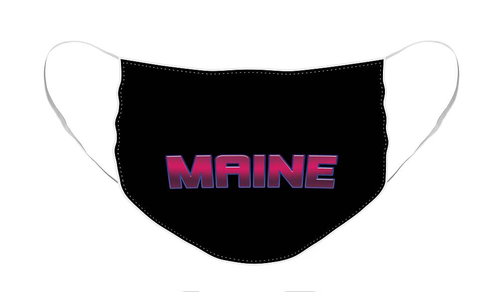 Maine Face Mask featuring the digital art Maine #Maine by TintoDesigns