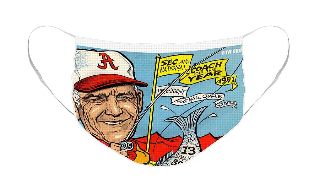 Bear Bryant Face Mask featuring the drawing 1972 Alabama Football Art Bear Bryant by Row One Brand