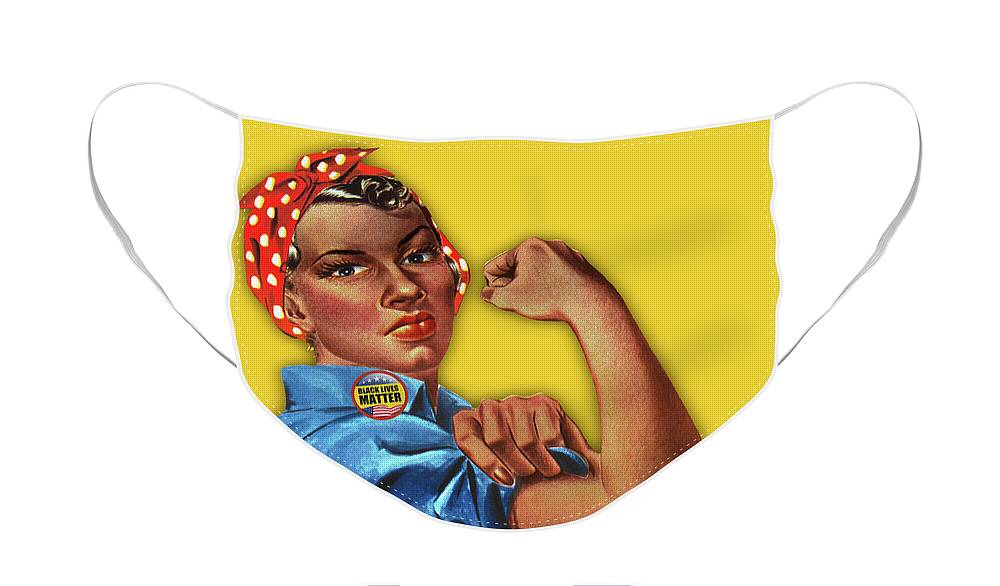 Black Lives Face Mask featuring the painting Black Lives Matter T-Shirt Rosie The Riveter by Tony Rubino