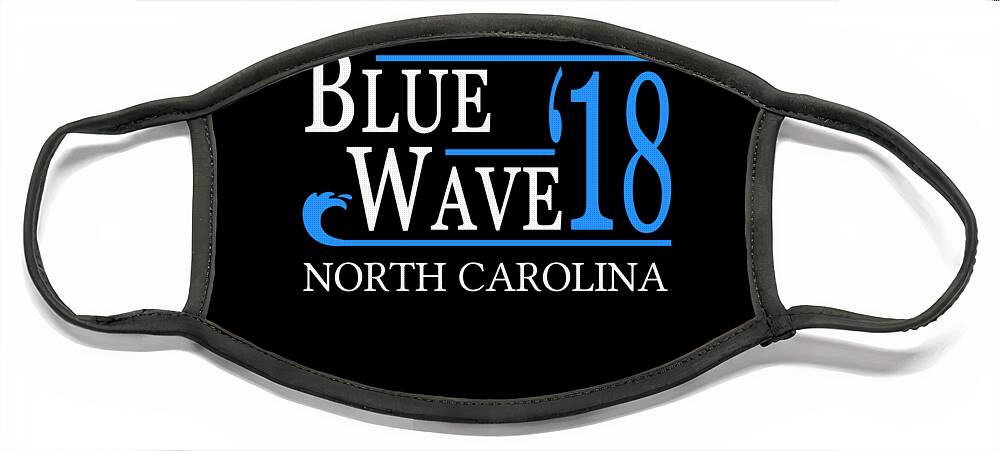 Election Face Mask featuring the digital art Blue Wave NORTH CAROLINA Vote Democrat by Flippin Sweet Gear
