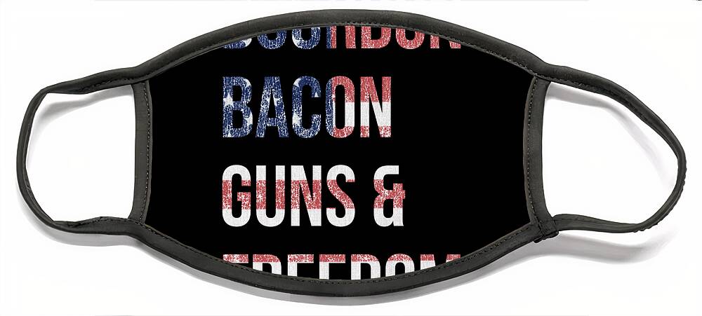 Funny Face Mask featuring the digital art Bourbon Bacon Guns And Freedom by Flippin Sweet Gear