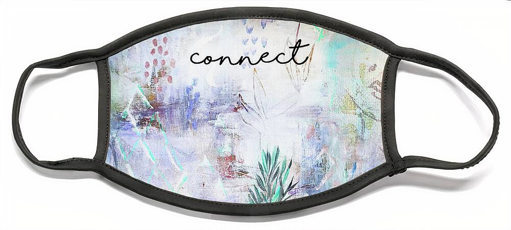 Connect Face Mask featuring the mixed media Connect by Claudia Schoen