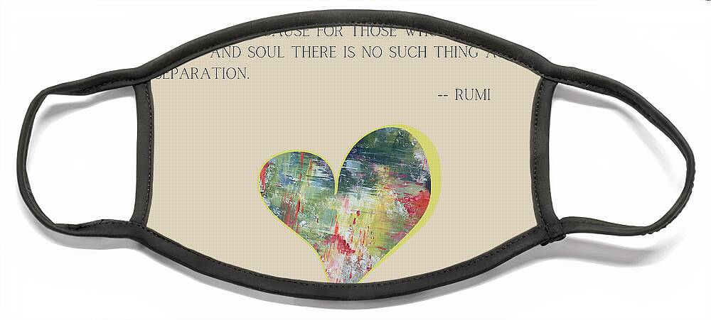 Rumi Face Mask featuring the painting Goodbyes - Rumi Typography and Painted Heart by Christie Olstad