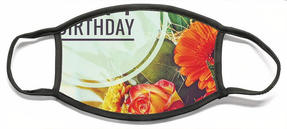 Greeting Card Face Mask featuring the mixed media Happy Birthday Flower Bouquet by Claudia Zahnd-Prezioso