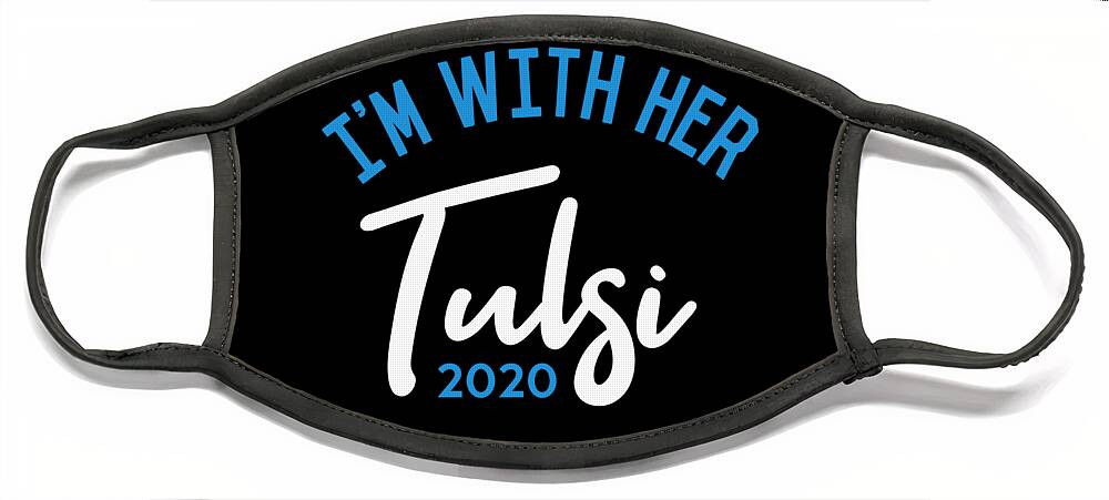 Election Face Mask featuring the digital art Im With Her Tulsi Gabbard 2020 by Flippin Sweet Gear