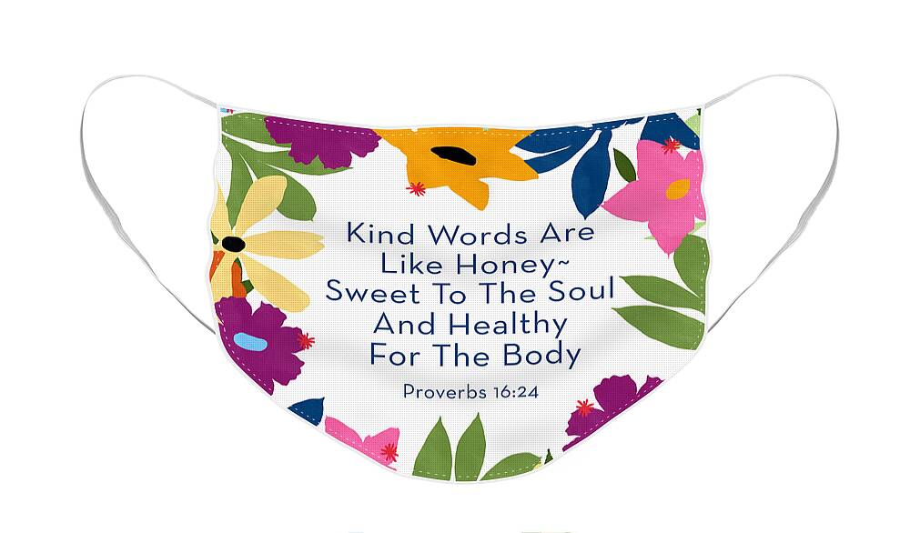 Floral Face Mask featuring the mixed media Kind Words- Art by Linda Woods by Linda Woods