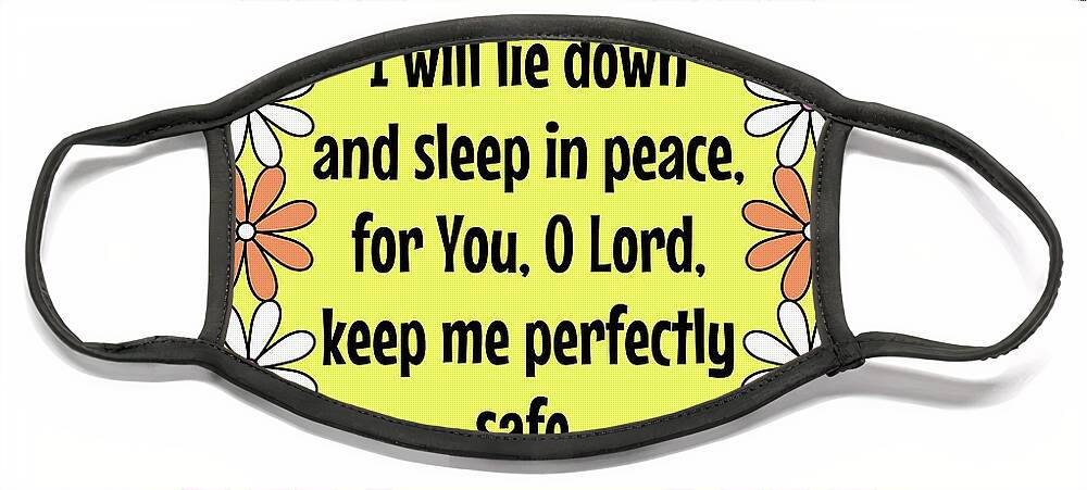 Psalm 4 Verse 8 Face Mask featuring the digital art Mod Flower Sleep in Peace Verse by Donna Mibus