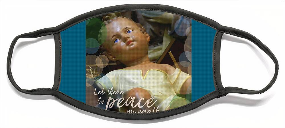 Nativity Face Mask featuring the photograph Peace Jesus by Karen Mesaros