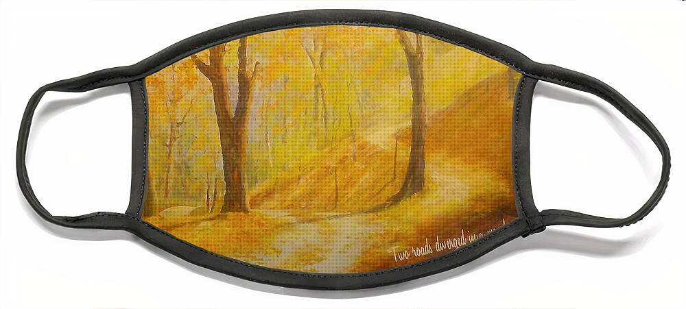 New England Face Mask featuring the painting The Road Less Taken by ML McCormick