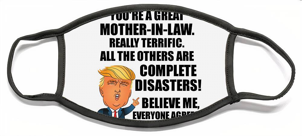 https://render.fineartamerica.com/images/rendered/default/flat/face-mask/images/artworkimages/medium/3/trump-mother-in-law-funny-gift-for-mom-in-law-from-daughter-son-in-law-youre-a-great-terrific-birthday-mothers-day-gag-present-donald-fan-potus-maga-joke-funnygiftscreation-transparent.png?&targetx=159&targety=45&imagewidth=385&imageheight=405&modelwidth=704&modelheight=495&backgroundcolor=ffffff&orientation=0&producttype=facemaskflat-large&v=5