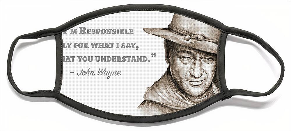 John Wayne Face Mask featuring the drawing Wayne Quote by Greg Joens