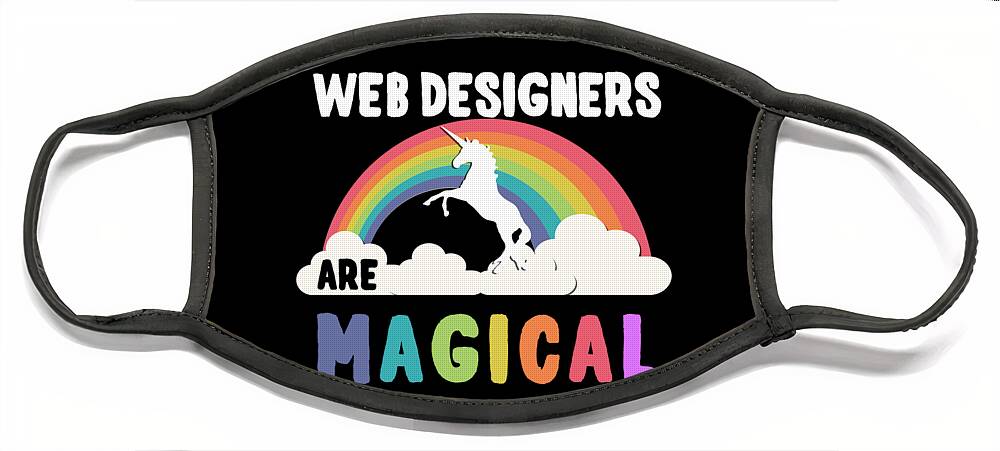 Funny Face Mask featuring the digital art Web Designers Are Magical by Flippin Sweet Gear