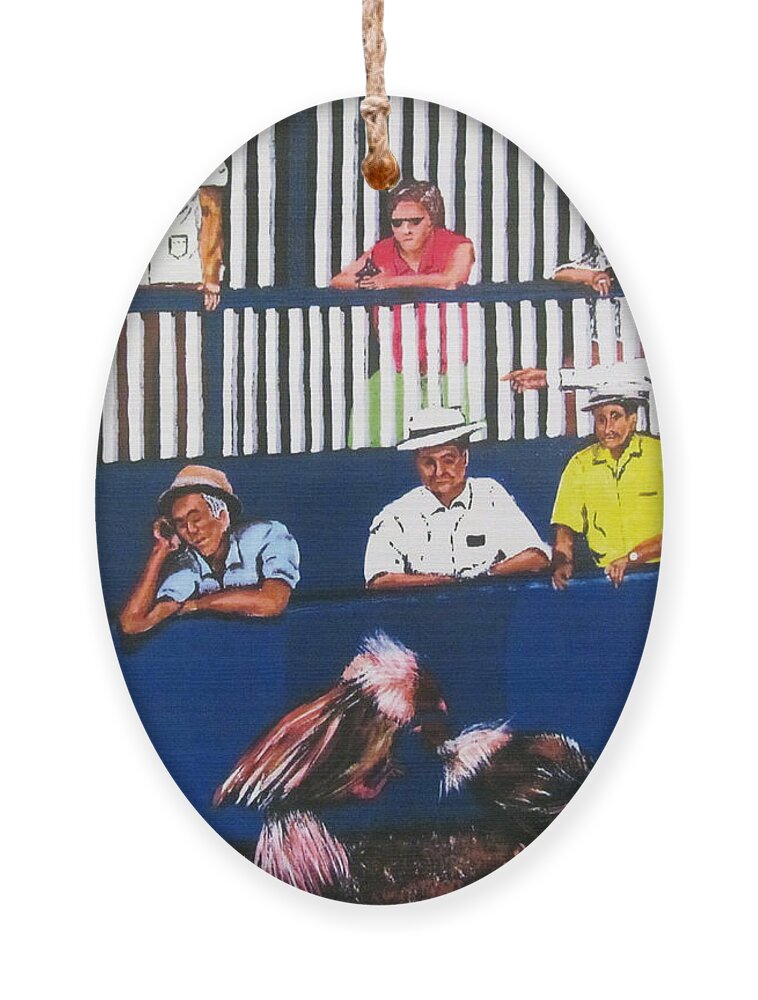 Cockfight Ornament featuring the painting La Gallera by Luis F Rodriguez