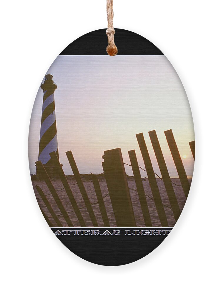 Outer Banks Sunrise Ornament featuring the photograph Cape Hatteras Lighthouse by Mike McGlothlen