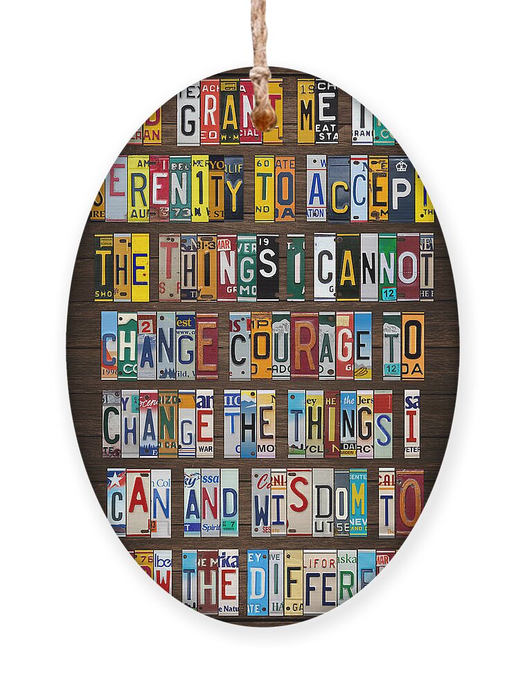 Serenity Prayer Ornament featuring the mixed media Serenity Prayer Reinhold Niebuhr Recycled Vintage American License Plate Letter Art by Design Turnpike