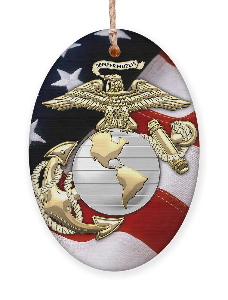 'military Insignia & Heraldry 3d' Collection By Serge Averbukh Ornament featuring the digital art U. S. Marine Corps - U S M C Eagle Globe and Anchor over American Flag. by Serge Averbukh