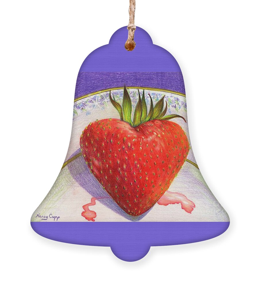 Strawberry Ornament featuring the painting I Love You Berry Much by Nancy Cupp