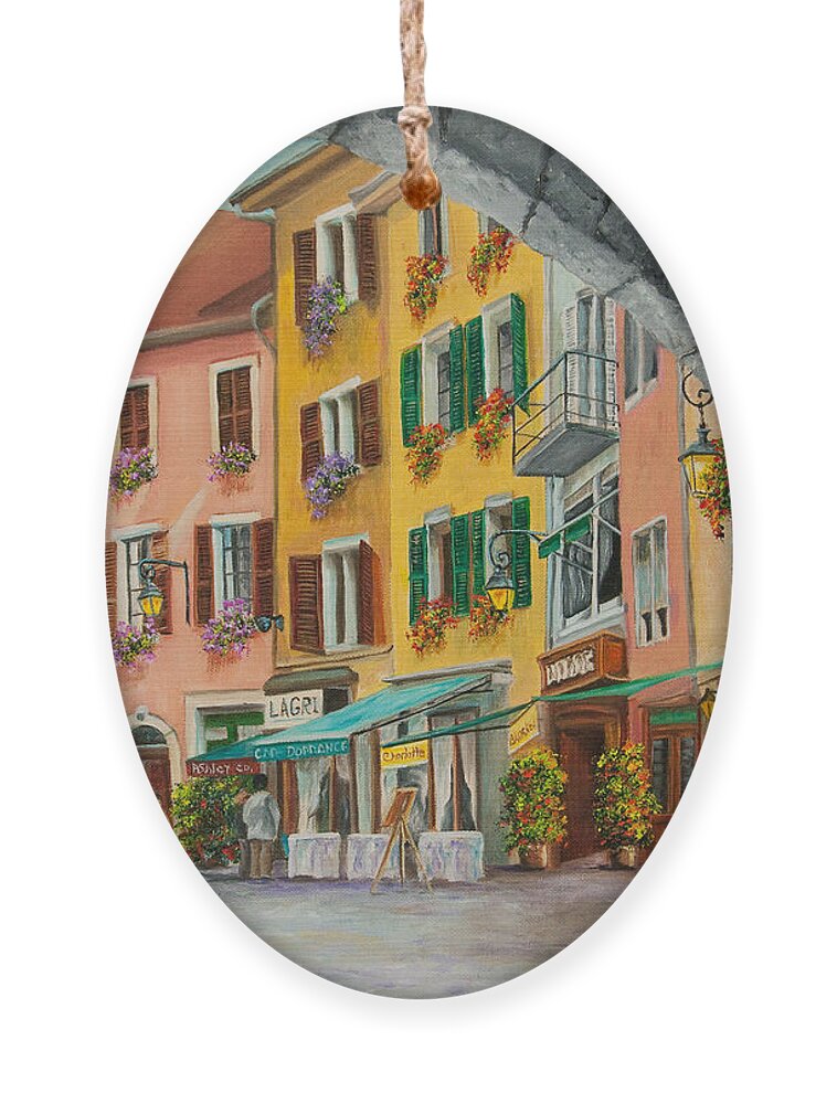 Annecy France Art Ornament featuring the painting Archway To Annecy's Side Streets by Charlotte Blanchard