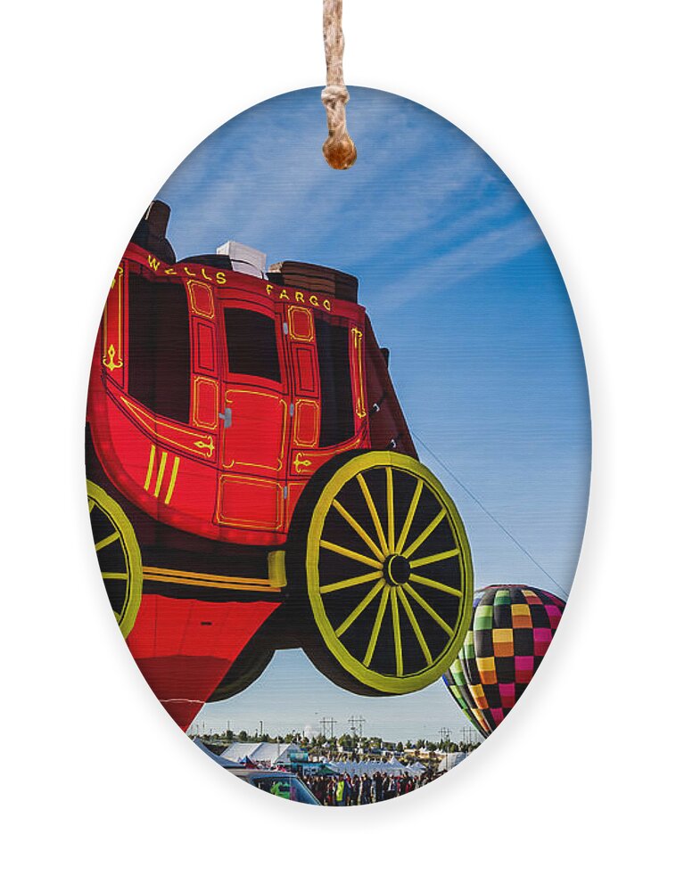 Albuquerque Ornament featuring the photograph Cent'r Stage - The Wells Fargo Stagecoach Hot Air Balloon by Ron Pate