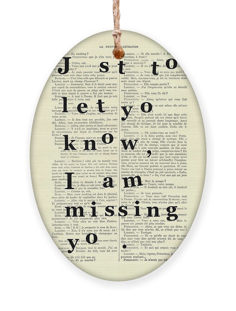 Just To Let You Know I Am Missing You Ornament featuring the digital art Love poem, valentine gift by Madame Memento