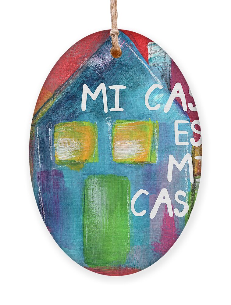 House Ornament featuring the painting Mi Casa Es Mi Casa- Art by Linda Woods by Linda Woods