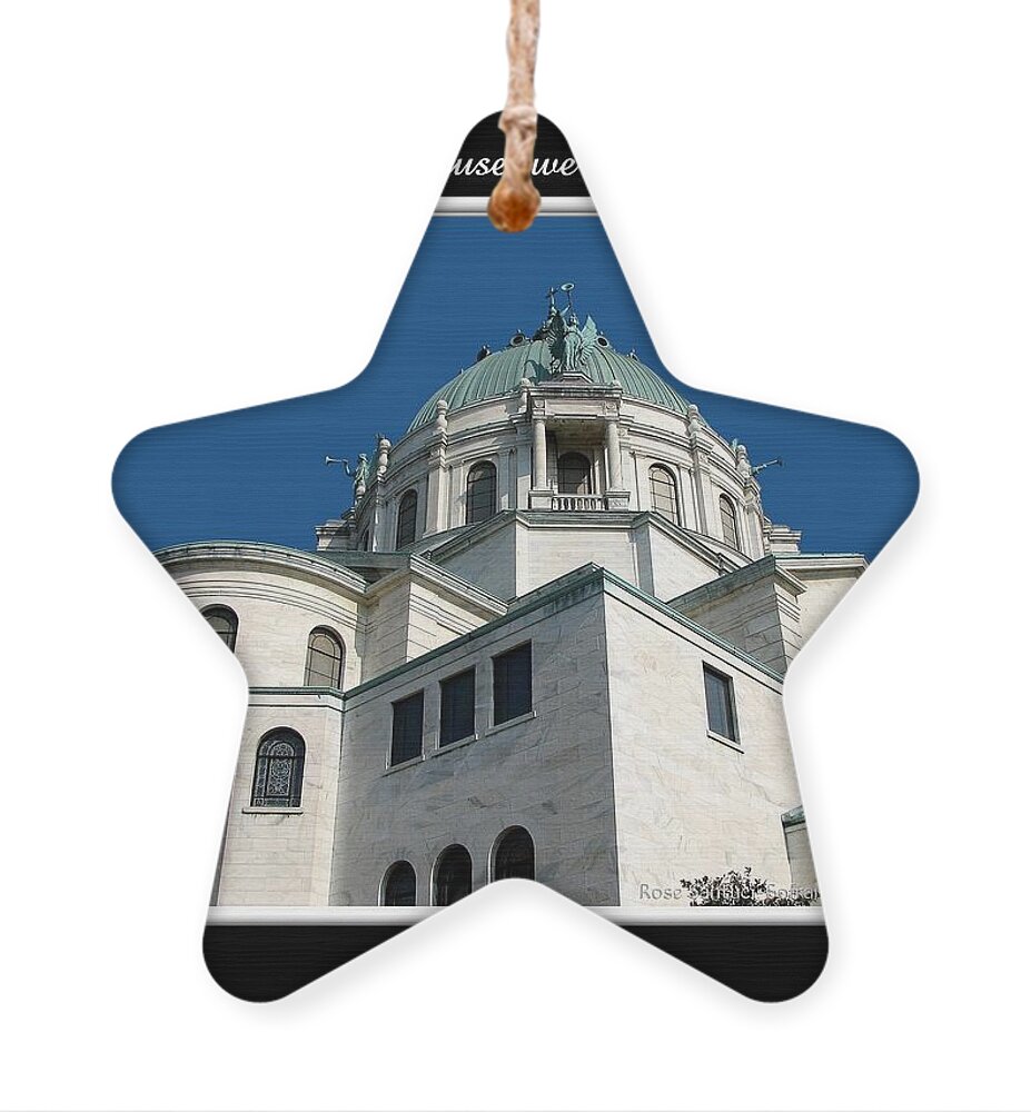 Our Lady Of Victory Basilica Ornament featuring the photograph Our Lady of Victory Basilica with Bible Quote by Rose Santuci-Sofranko