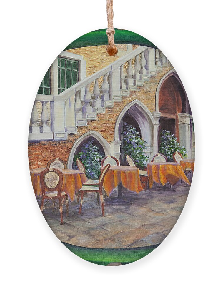 Venice Italy Art Ornament featuring the painting Outdoor Cafe In Venice by Charlotte Blanchard