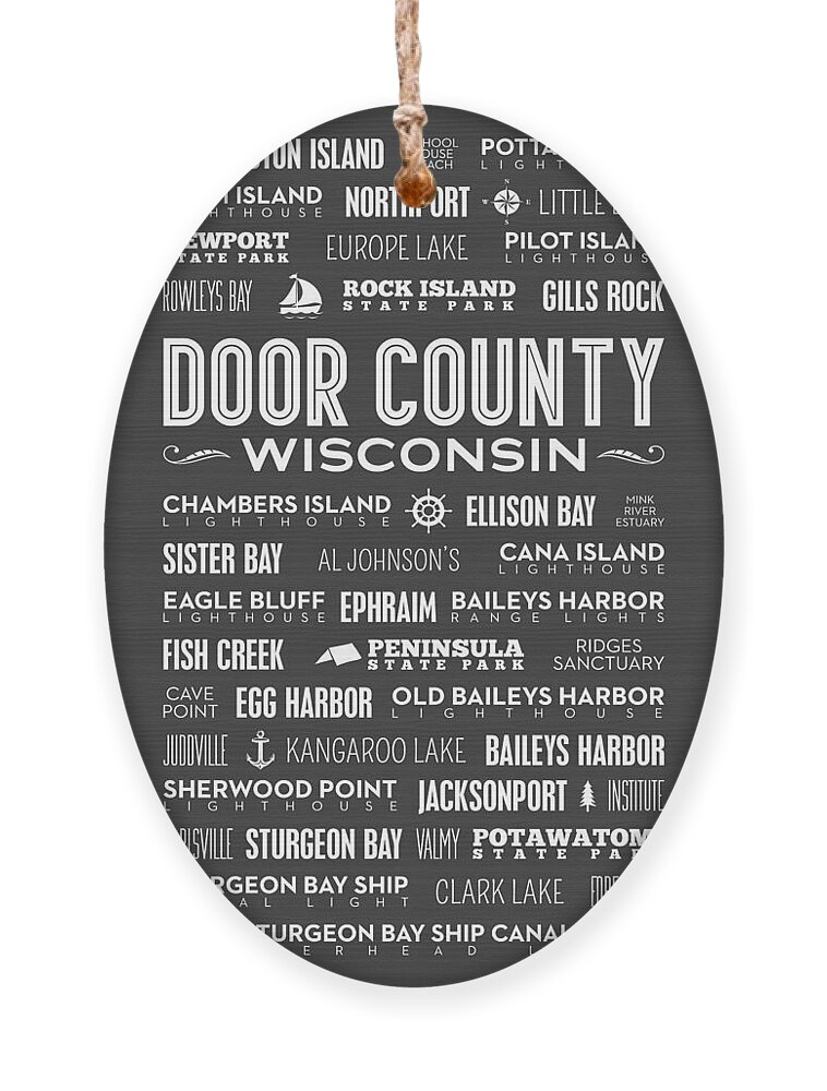 Door County Ornament featuring the photograph Places Of Door County On Gray by Christopher Arndt