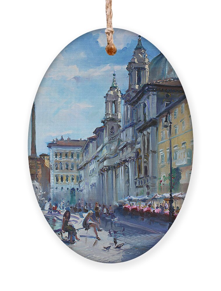 Italy Ornament featuring the painting Rome Piazza Navona by Ylli Haruni