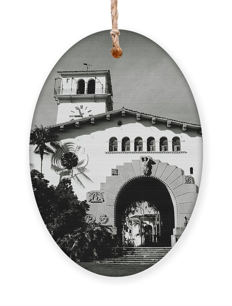 Santa Barbara Ornament featuring the mixed media Santa Barbara Courthouse Black And White-by Linda Woods by Linda Woods