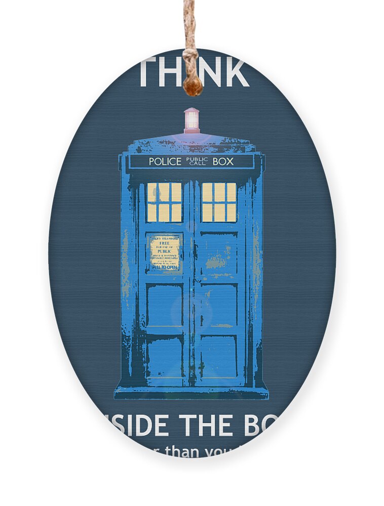 Richard Reeve Ornament featuring the digital art Tardis - Think Inside the Box by Richard Reeve
