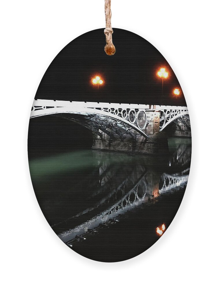 Seville Ornament featuring the photograph Triana Bridge by HELGE Art Gallery