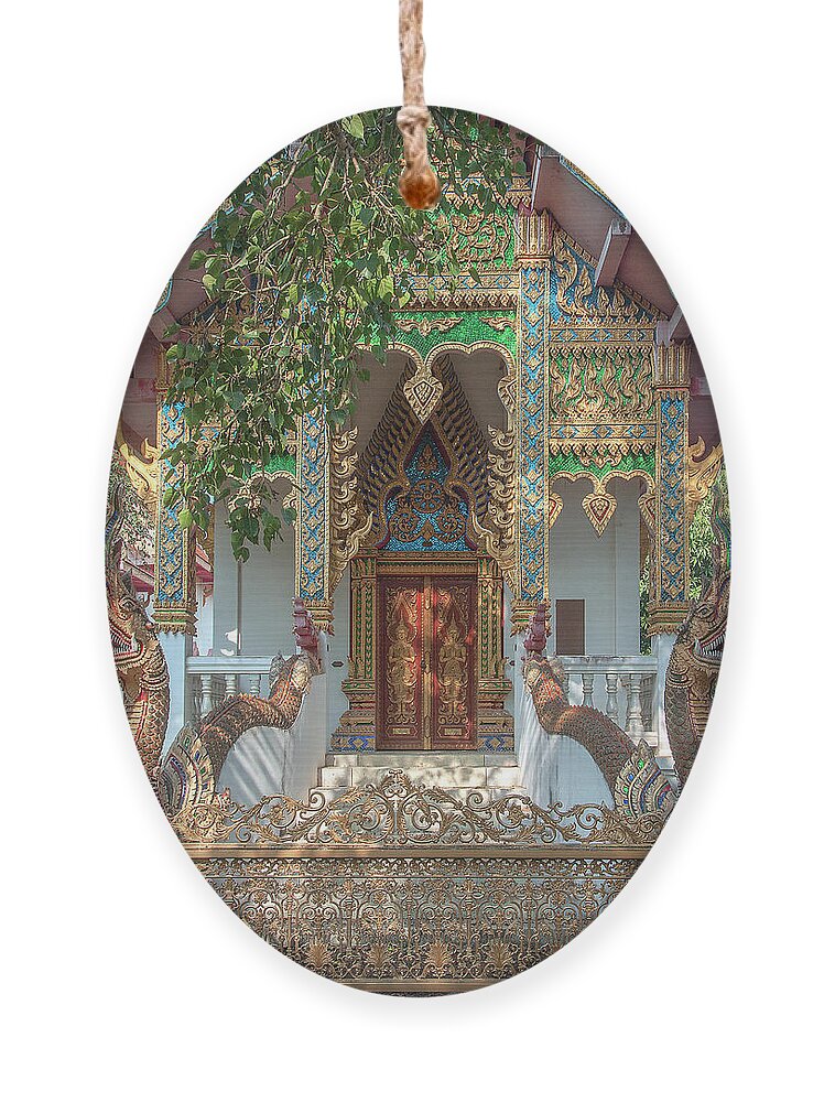 Scenic Ornament featuring the photograph Wat Nam Phueng Phra Ubosot Entrance DTHLA0012 by Gerry Gantt