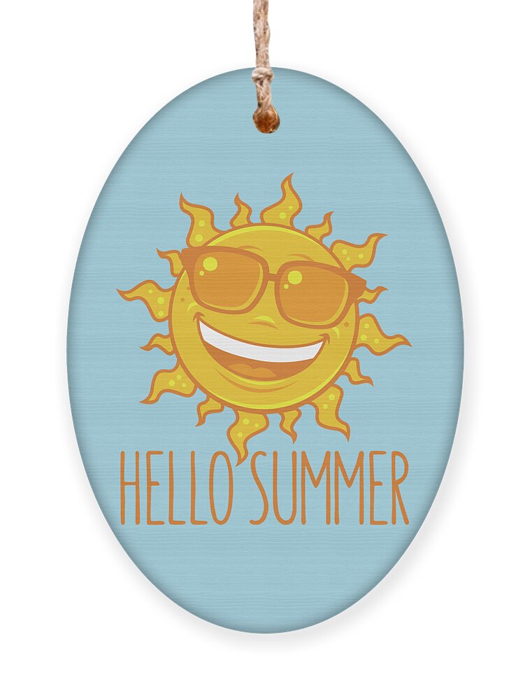Beach Ornament featuring the digital art Hello Summer Sun With Sunglasses by John Schwegel